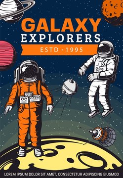 Space exploration retro design with vector rockets, astronauts, planets and satellites. Astronomy science and space travel poster with galaxy explorers or spacemen, spacesuits and spaceship