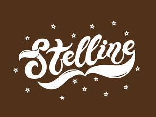 Stelline. The name of the type of pasta in Italian. Hand drawn lettering. Vector illustration. Illustration is great for restaurant or cafe menu design.