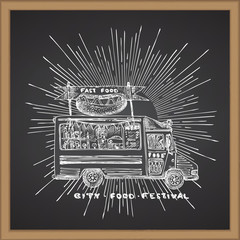 Retro hipster poster with hand drawn food truck in sun light isolated on chalk board background. Vintage sketch transport car Good idea for chalkboard design, festival flayer, web banner, menu