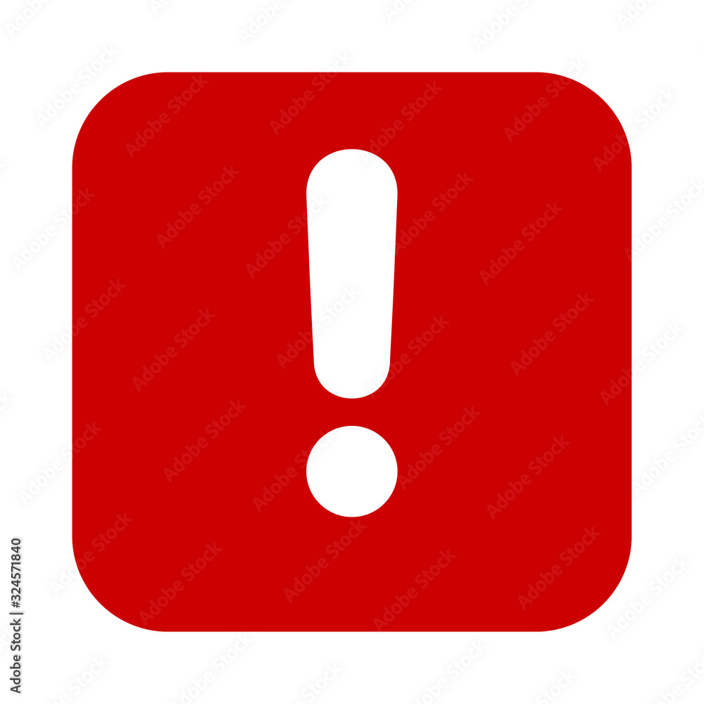 Poster Flat red square exclamation point icon, button. Attention symbol isolated on a white background. EPS10 vector file