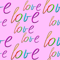 seamless pattern with rainbow love text on pink background. Pride pattern. LGBTQ concept. Postcard, posters, packaging, wallpaper, textile design