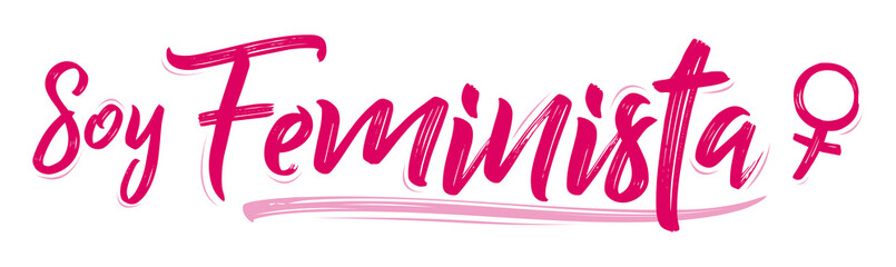 Soy Feminista, I am Feminist spanish text vector design.