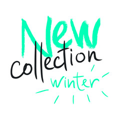 Advertising Lettering: New winter collection.