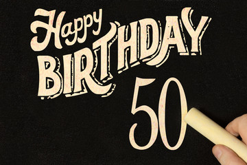 Kreidetafel und Glückwunsch zum 50 Geburtstag