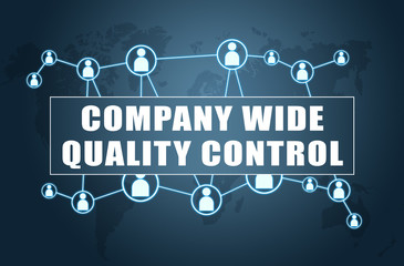 Company Wide Quality Control