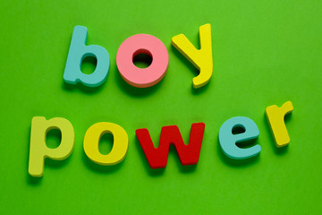 Word BOY POWER on green background. Learning the English alphabet and language.The concept of education, school, kindergarten