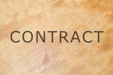 Fototapeta na wymiar Contract word written on wooden background