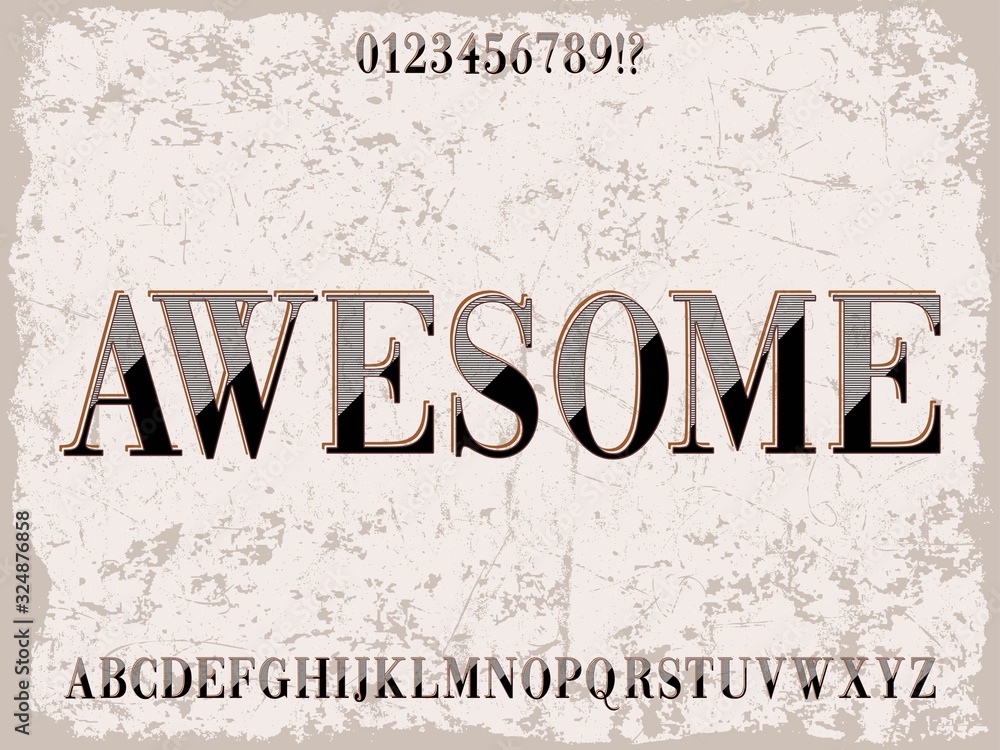 Poster font.shadow effect. alphabet.typeface.script.handcrafted handwritten vector label design old style.v