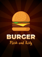 Burger fresh and tasty fast food advertising poster. Hamburger with tomato bow greens juicy fried beef cutlet cheese slice in bun. Cheeseburger fastfood vector illustration on black background