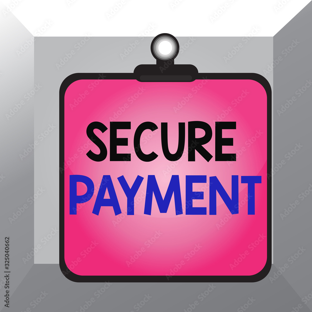 Poster conceptual hand writing showing secure payment. concept meaning webpage where credit card numbers ar