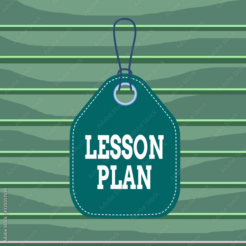 Poster conceptual hand writing showing lesson plan. concept meaning a teacher s is detailed description of 