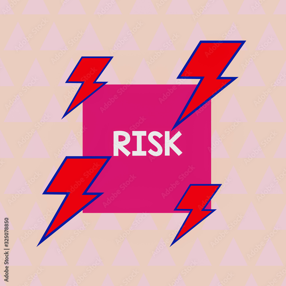 Poster text sign showing risk. business photo showcasing possibility of losing something of value or threat
