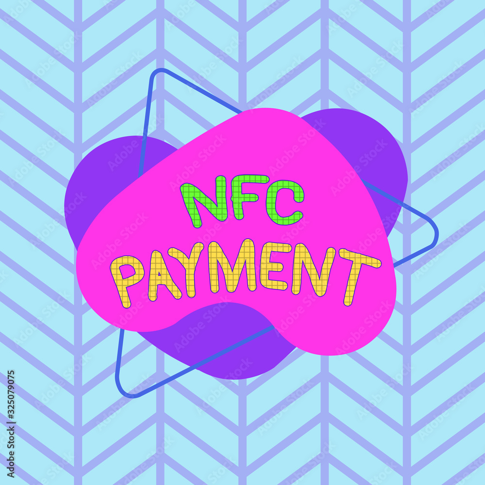 Poster text sign showing nfc payment. business photo text contactless payment that use nearfield communicat