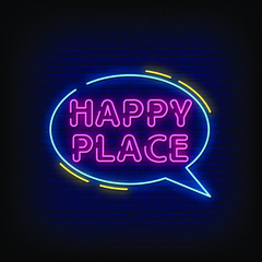 Obraz premium Happy Place Neon Signs Style Text Vector