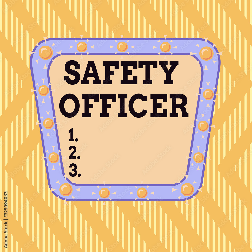 Poster writing note showing safety officer. business concept for a demonstrating responsible for ensuring s