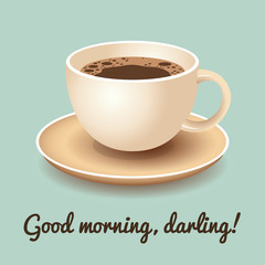 Cup of Fresh Coffee Good Morning Card