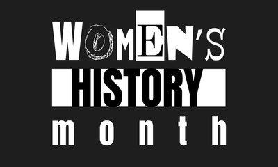 Women's History Month - card, poster, template, background.