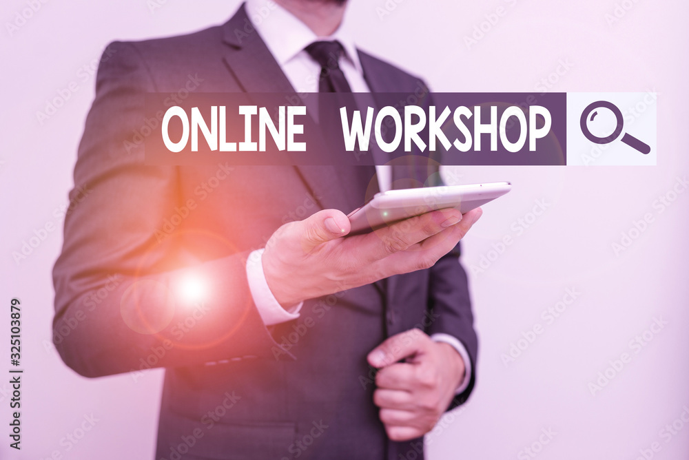Poster text sign showing online workshop. business photo text intensive discussion and activity on a partic