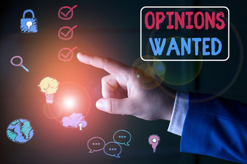 Conceptual hand writing showing Opinions Wanted. Concept meaning judgment or advice by an expert...