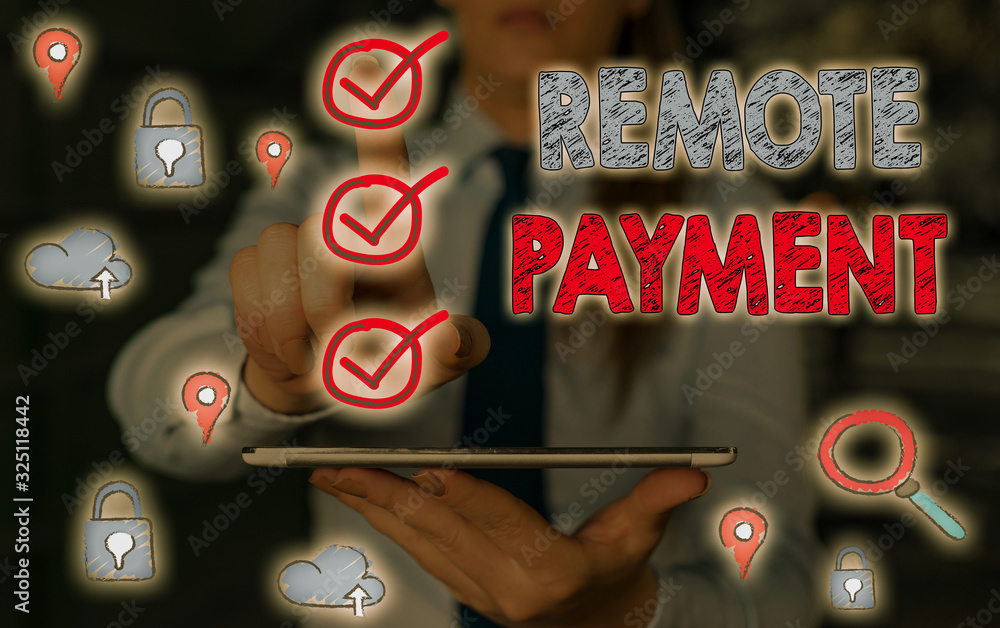 Poster conceptual hand writing showing remote payment. concept meaning payment transaction initiated via in