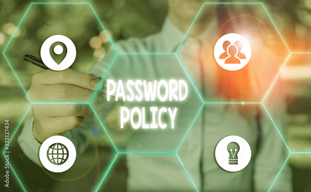 Aufkleber text sign showing password policy. business photo showcasing first line of protection against any un