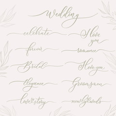 Wedding calligraphic inscriptions -  celebrate, forever, romance, groomsmen, elegance, love story, love you.
