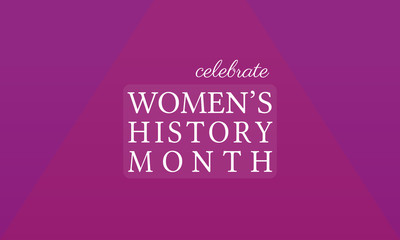  Women's History Month - card, poster, template, background.