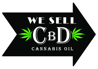 WE SELL CBD oil  Sign