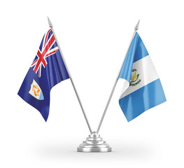 Guatemala and Anguilla table flags isolated on white 3D rendering