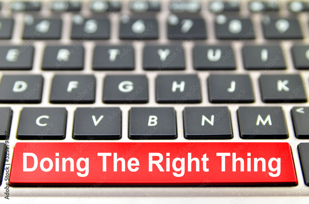 Poster doing the right thing word on computer space bar