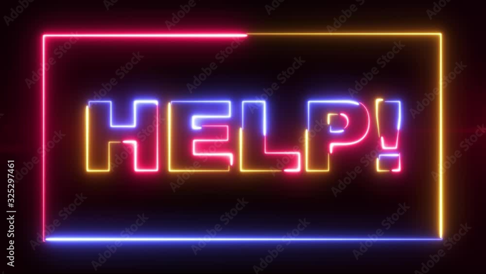 Poster help vibrant text on colorful lightning animated signboard