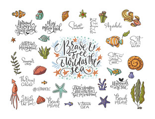 Summer sea lettering big vector set. Ocean quotes and clip art collection. Perfect for t shirt, card print design. Graphic nautical marine theme illustration. Brave and free and wild as the sea