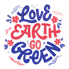 Green eco lettering in beautiful style - Love Earth, go green. Modern card design. Beautiful vector illustration. Graphic element collection.