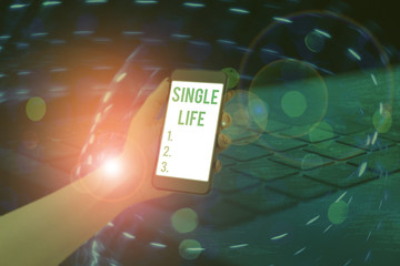 Conceptual hand writing showing Single Life. Concept meaning not vowed to someone or something else...