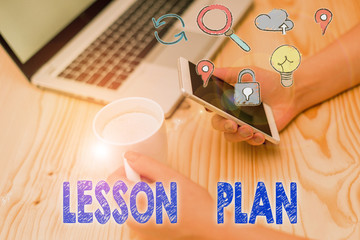 Writing note showing Lesson Plan. Business concept for a teacher s is detailed description of the course of instruction