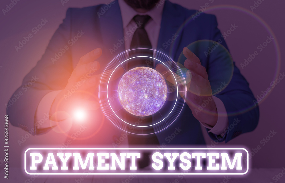Poster conceptual hand writing showing payment system. concept meaning a system used to pay or settle finan