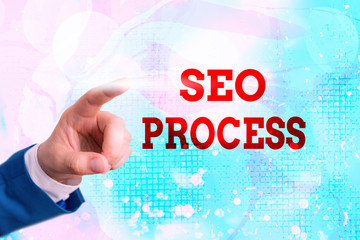 Writing note showing Seo Process. Business concept for steps of increasing the quality and quantity...
