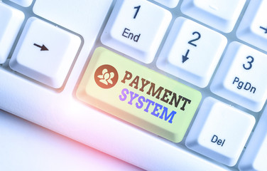 Conceptual hand writing showing Payment System. Concept meaning a system used to pay or settle...