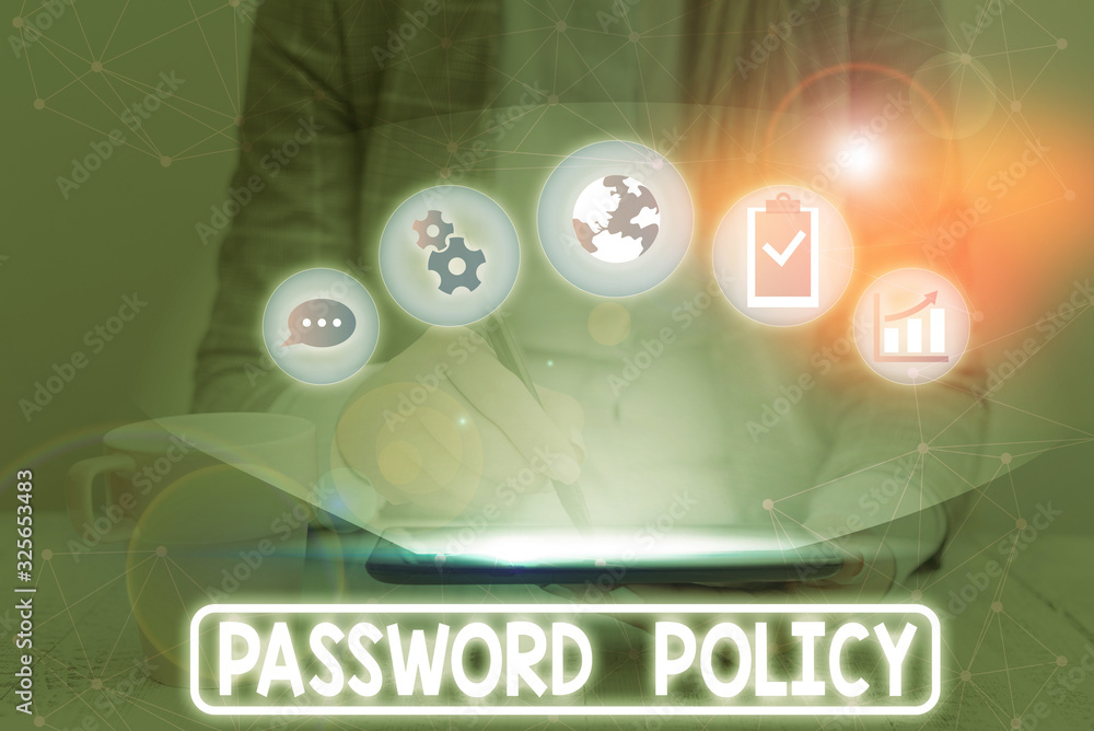 Aufkleber text sign showing password policy. business photo showcasing first line of protection against any un