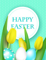 happy easter gift card, realistic vector illustration with yellow tulips and bright decorated eggs.