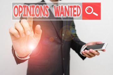 Word writing text Opinions Wanted. Business photo showcasing judgment or advice by an expert wanted...