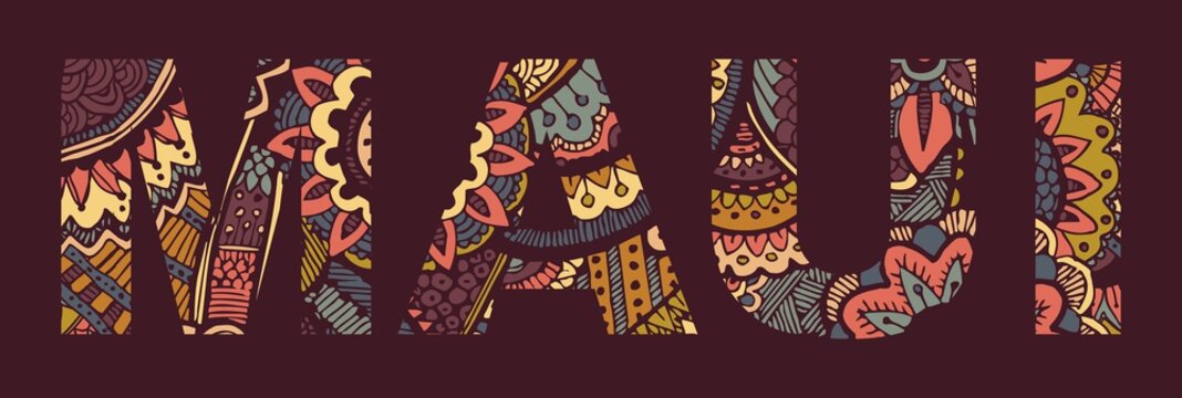 Inscription MAUI in the style of abstract hand drawing