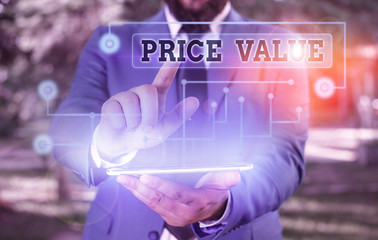 Conceptual hand writing showing Price Value. Concept meaning the price of a product based on what...