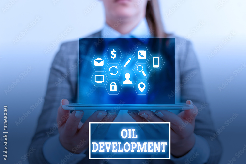 Poster conceptual hand writing showing oil development. concept meaning act or process of exploring an area