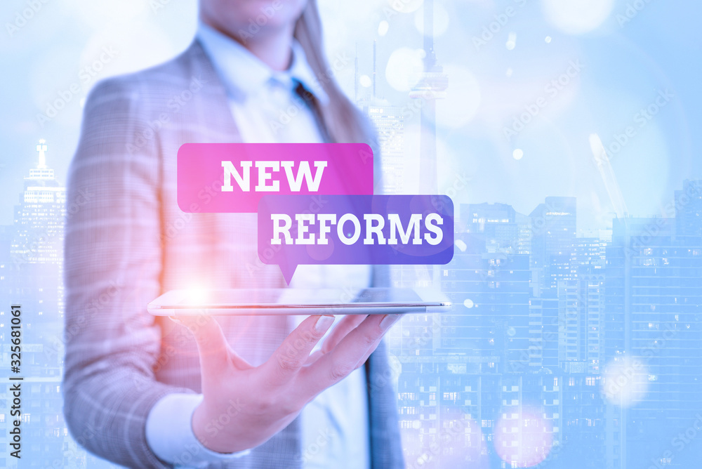 Poster conceptual hand writing showing new reforms. concept meaning to amend or improve by change of form o