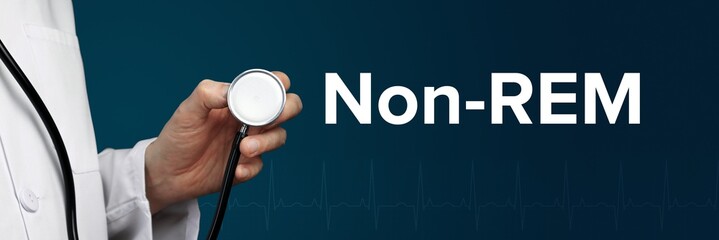 Non-REM. Arzt im Kittel hält Stethoskop. Das Wort Non-REM steht daneben. Symbol für Medizin,...