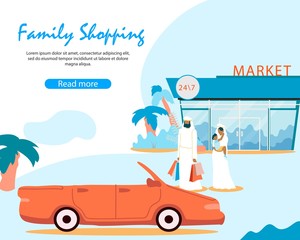 Arabic Family Wearing Traditional Dressing Leaving Supermarket after Shopping. Man Holding Paper Bags, Woman with Little Boy on Hands Go to Cabriolet Car, Cartoon Flat Vector Illustration, Banner