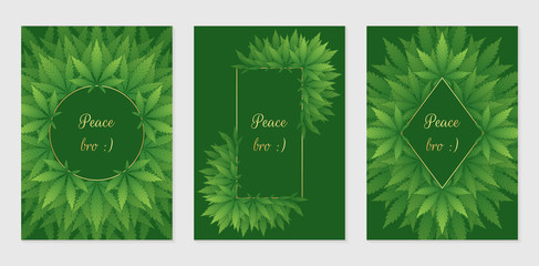 Vector set of cover design template with wonderful frame or border of cannabis leaves; Contrast green backgrounds with golden elements and green summer plants for products and printing with marijuana.