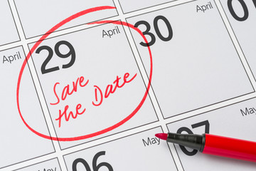 Save the Date written on a calendar - April 29