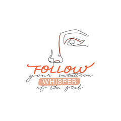 Trendy one line woman face. Stylish typography slogan design 